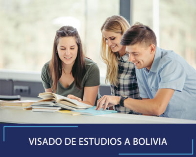 Visado de Estudios a Bolivia