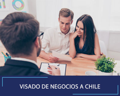 Visado de Negocios a Chile