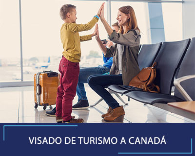 Visado de Turismo a Canadá